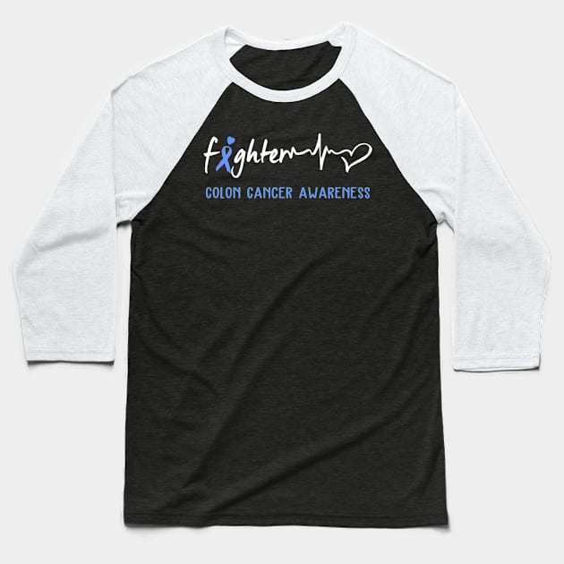 Colon Cancer Awareness Support Colon Cancer Fighter Gifts Baseball T-Shirt by ThePassion99